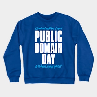 Public Domain Day – January Crewneck Sweatshirt